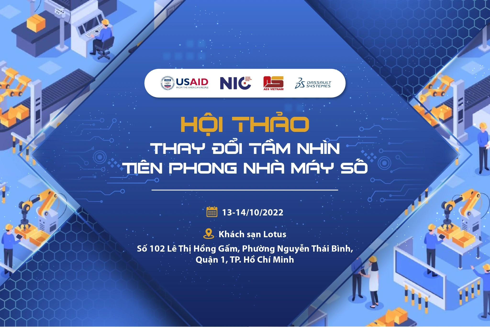 Hội thảo tập huấn: Thay đổi tầm nhìn - Tiên phong nhà máy số tại TP. HCM 10/2022